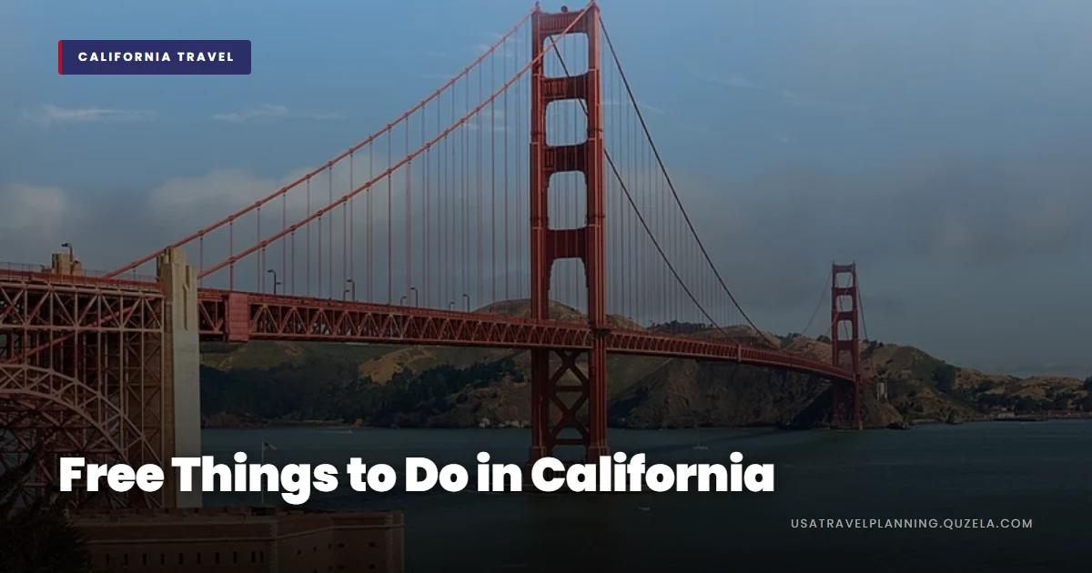 Free Things to Do in California