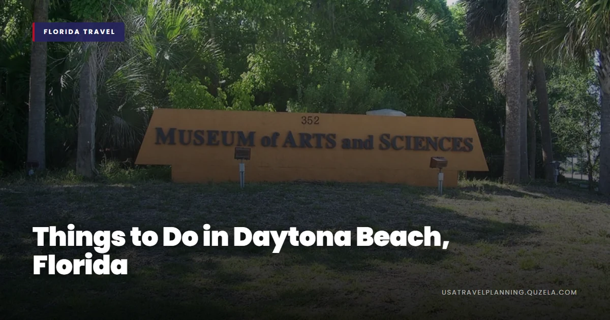 Things to Do in Daytona Beach, Florida