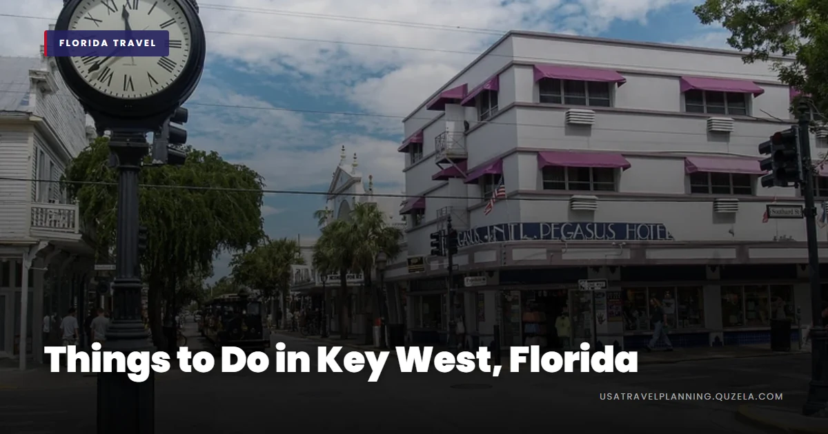 Things to Do in Key West, Florida