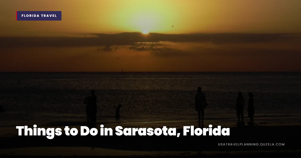 Things to Do in Sarasota, Florida