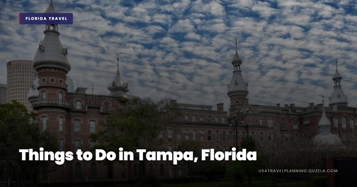 Things to Do in Tampa, Florida
