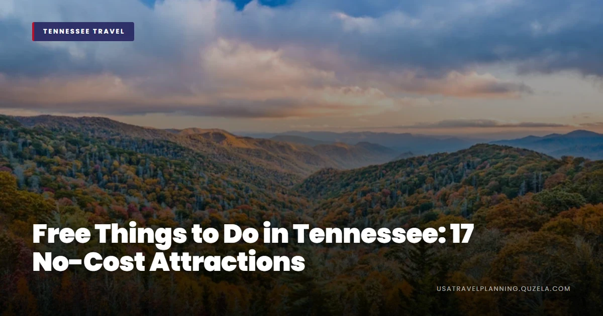Free Things to Do in Tennessee: 17 No-Cost Attractions