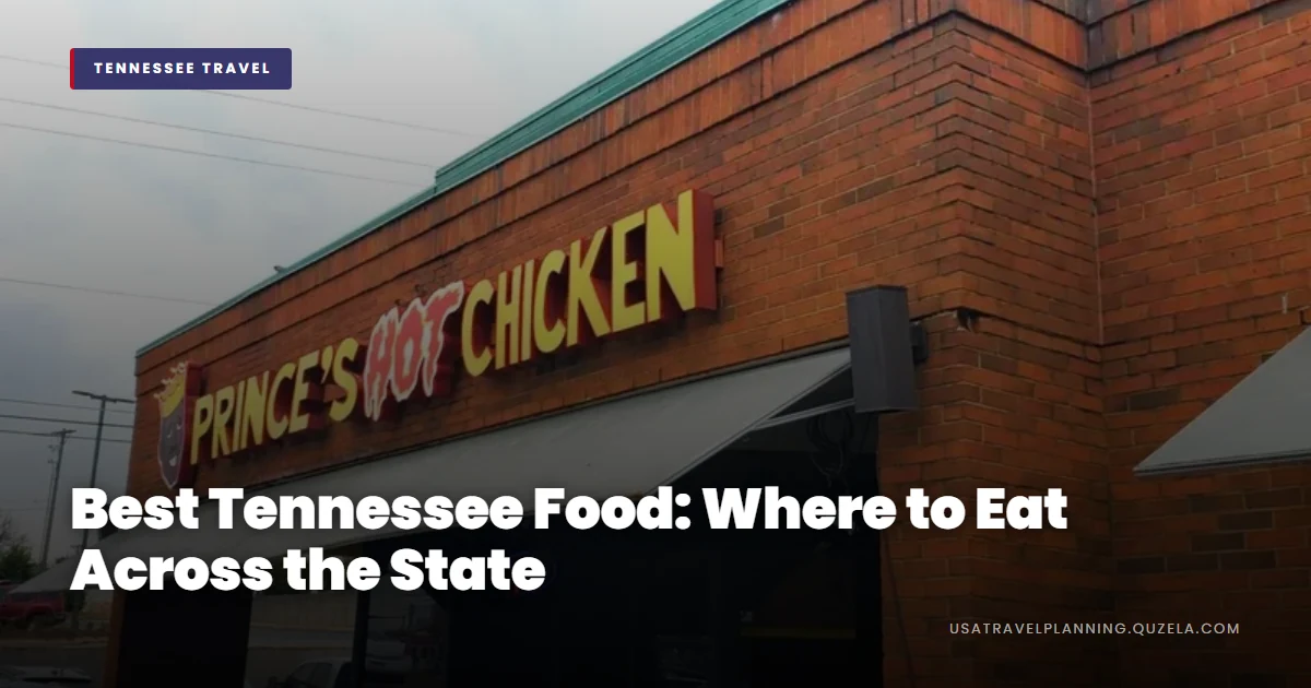Best Tennessee Food: Where to Eat Across the State