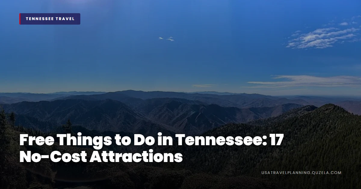 Free Things to Do in Tennessee: 17 No-Cost Attractions