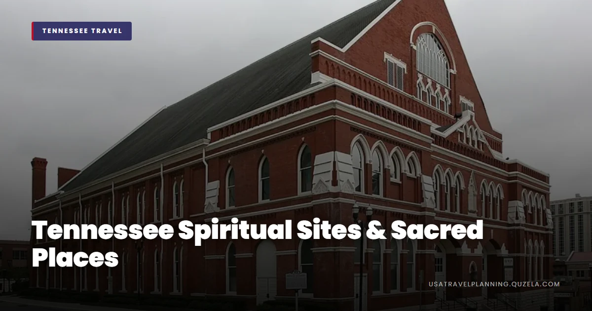 Tennessee Spiritual Sites & Sacred Places